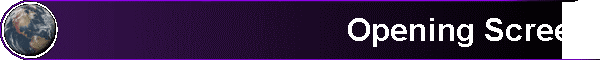  Opening Screen 